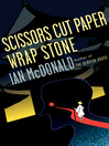 Cover image for Scissors Cut Paper Wrap Stone